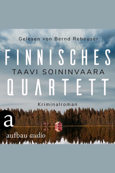 Finnisches Quartett - Arto Ratamo ermittelt Band 5 (Ungekürzt) - cover