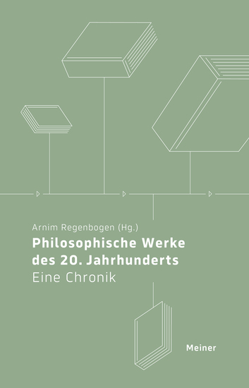 Philosophische Werke des 20 21 Jahrhunderts - Eine Chronik - cover