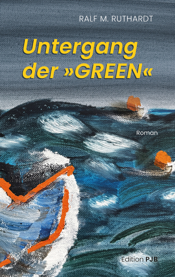 Untergang der »GREEN« - Roman - cover