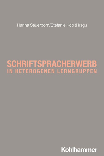 Schriftspracherwerb in heterogenen Lerngruppen - cover