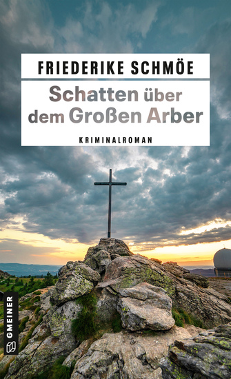 Schatten über dem Großen Arber - Kriminalroman - cover