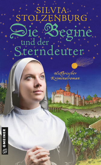Die Begine und der Sterndeuter - Historischer Kriminalroman - cover