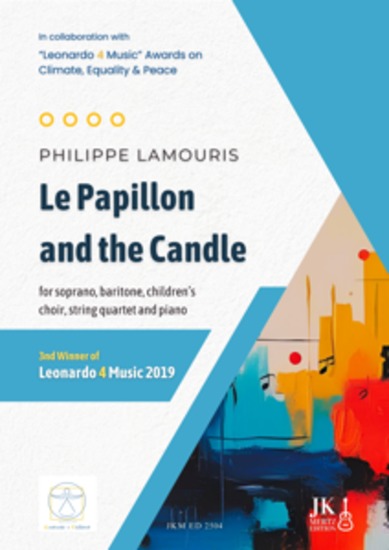 Le Papillon and the Candle - for soprano baritone children’s choir string quartet and piano - cover