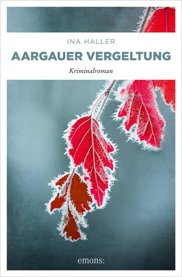 Aargauer Vergeltung - Kriminalroman - cover