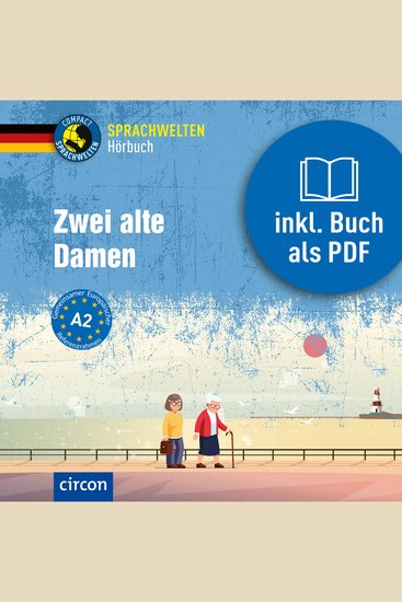 Zwei alte Damen - Deutsch als Fremdsprache A2 - cover