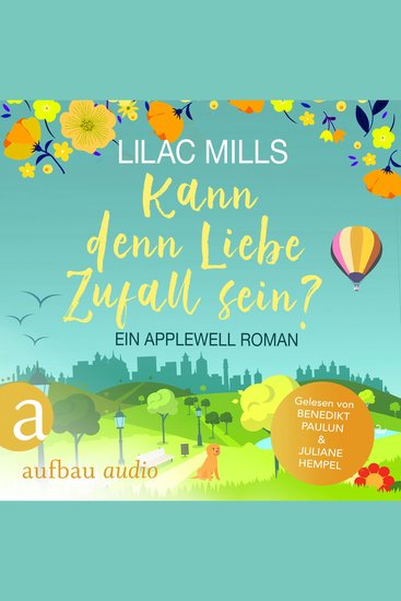 Kann denn Liebe Zufall sein? - Applewell Village Band 3 (Ungekürzt) - cover