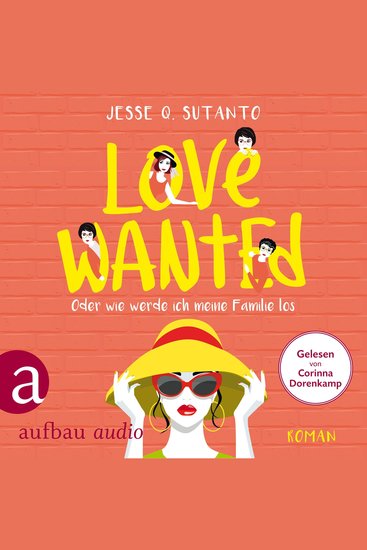 Love wanted - Oder wie werde ich meine Familie los (Gekürzt) - cover