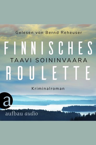 Finnisches Roulette - Arto Ratamo ermittelt Band 4 (Ungekürzt) - cover
