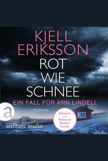Rot wie Schnee - Ein Fall für Ann Lindell Band 5 (Ungekürzt) - cover