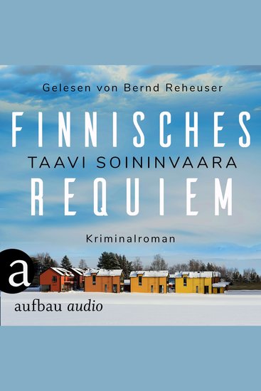 Finnisches Requiem - Arto Ratamo ermittelt Band 3 (Ungekürzt) - cover