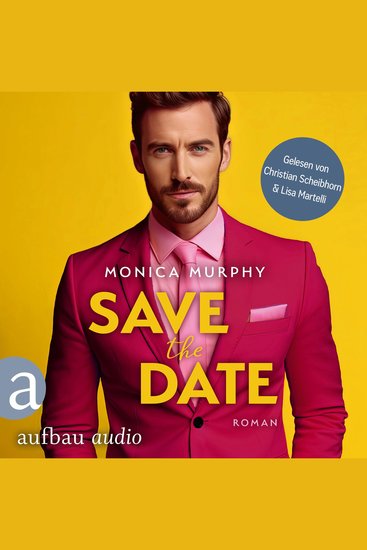 Save the Date - Die Dating Serie Band 1 (Ungekürzt) - cover
