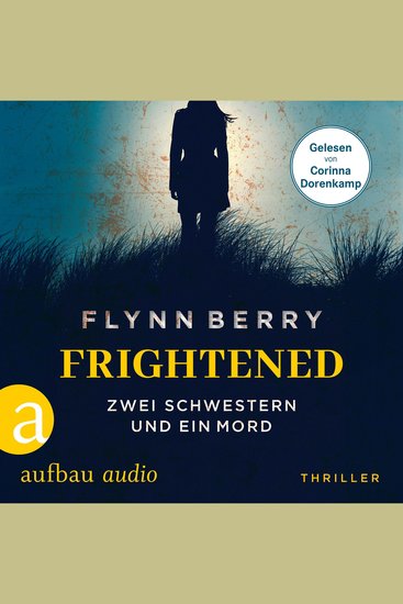 Frightened - Zwei Schwestern und ein Mord (Ungekürzt) - cover