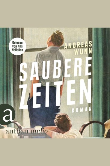 Saubere Zeiten (Ungekürzt) - cover