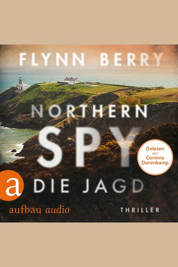 Northern Spy - Die Jagd (Ungekürzt) - cover