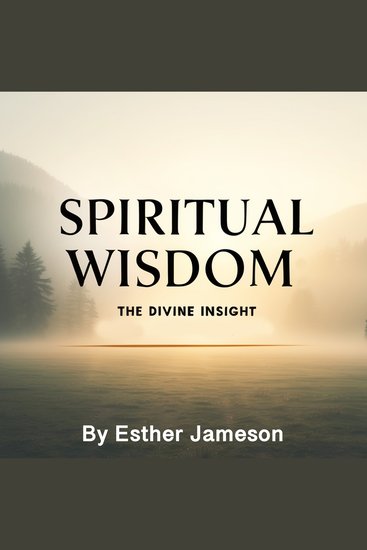 Spiritual Wisdom - The Divine Insight - cover