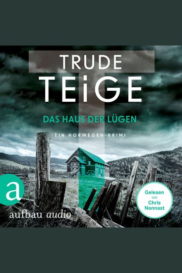 Das Haus der Lügen - Ein Norwegen-Krimi - Kajsa Coren Band 7 (Ungekürzt) - cover