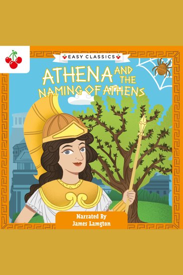 Greek Classics: Athena and the Naming of Athens (Easy Classics) - cover