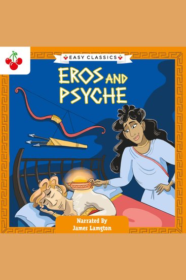 Greek Classics: Eros and Psyche (Easy Classics) - cover