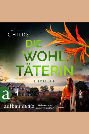 Die Wohltäterin (Ungekürzt) - cover