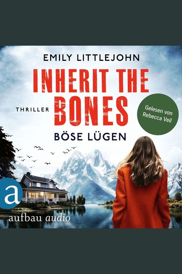 Inherit the Bones - Böse Lügen - Gemma Monroe Band 1 (Ungekürzt) - cover