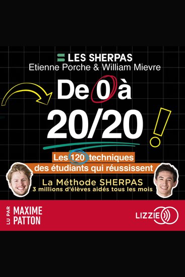 De 0 à 20 20 : les 120 techniques des étudiants qui réussissent - La méthode Sherpas - cover