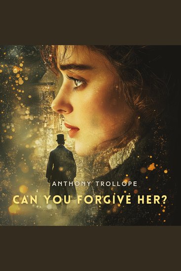 Can You Forgive Her? Volume 3 - cover