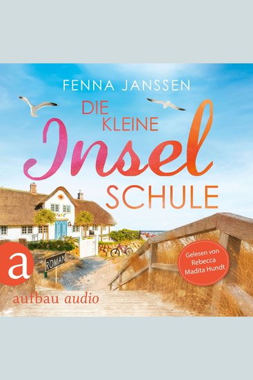 Die kleine Inselschule (Ungekürzt) - cover