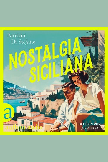 Nostalgia Siciliana (Ungekürzt) - cover