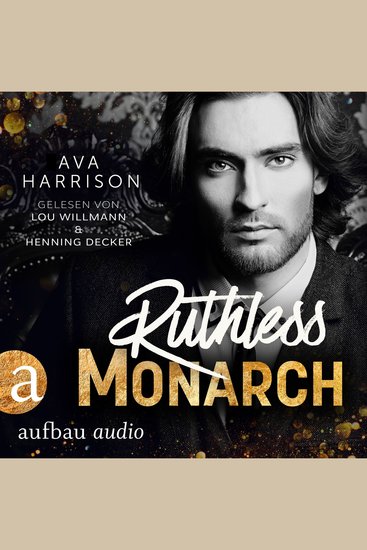 Ruthless Monarch - Corrupt Empire Band 3 (Ungekürzt) - cover