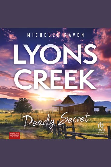 Lyons Creek Deadly Secrets - cover