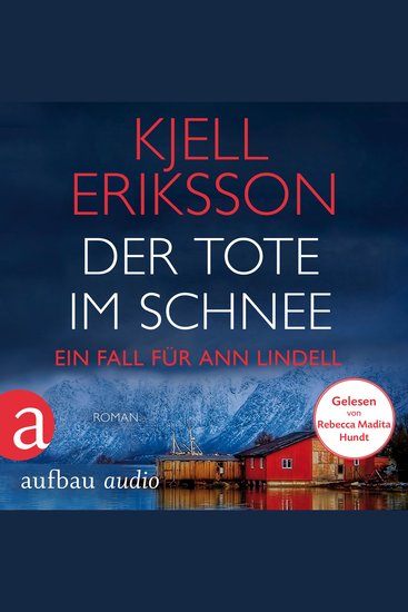 Der Tote im Schnee - Ein Fall für Ann Lindell Band 2 (Ungekürzt) - cover