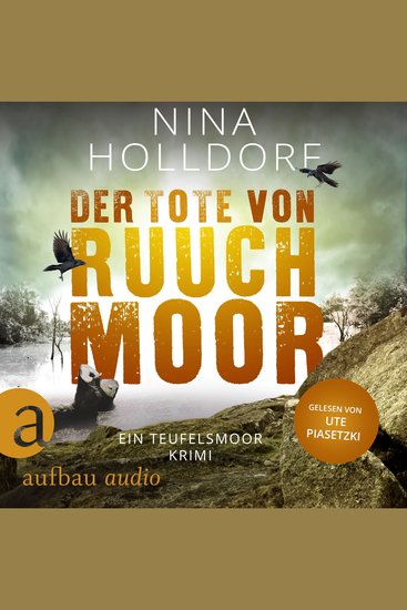 Der Tote von Ruuchmoor - Ein Teufelsmoor Krimi - Frederike von Cranich ermittelt Band 1 (Ungekürzt) - cover