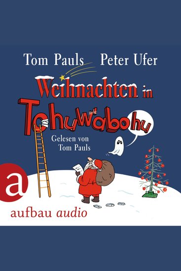Weihnachten in Tohuwabohu (Gekürzt) - cover