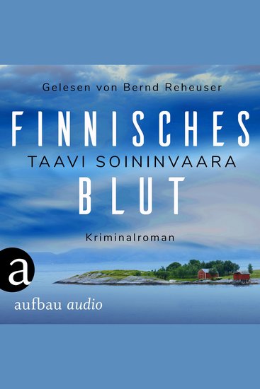 Finnisches Blut - Arto Ratamo ermittelt Band 1 (Ungekürzt) - cover