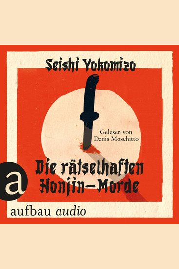 Die rätselhaften Honjin-Morde (Ungekürzt) - cover