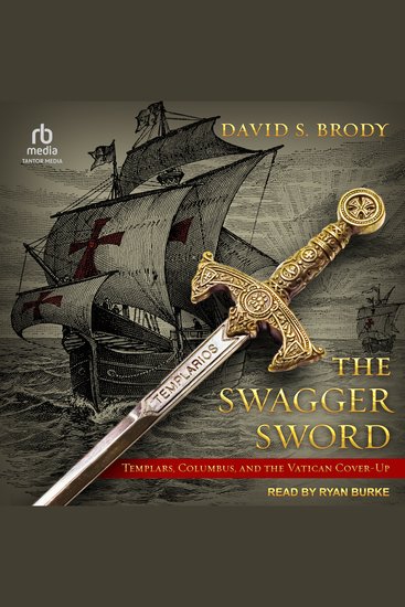 The Swagger Sword - Templars Columbus and the Vatican Cover-Up - cover