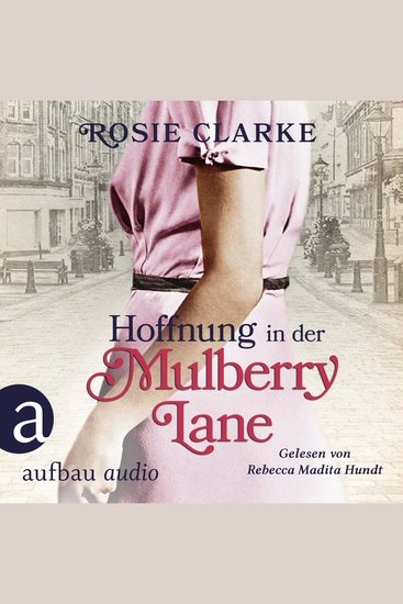 Hoffnung in der Mulberry Lane - Die große Mulberry Lane Saga Band 5 (Ungekürzt) - cover