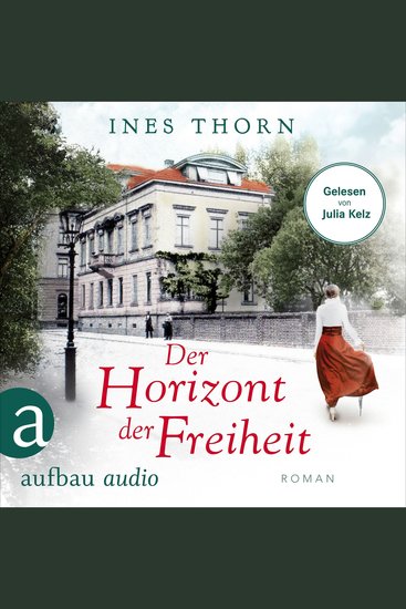 Der Horizont der Freiheit (Ungekürzt) - cover