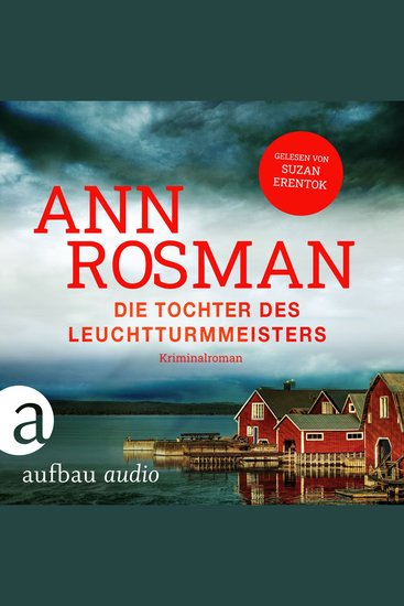 Die Tochter des Leuchtturmmeisters - Karin Adler ermittelt Band 1 (Ungekürzt) - cover