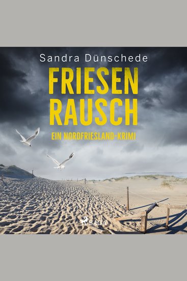 Friesenrausch: Ein Nordfriesland–Krimi (Ein Fall für Thamsen & Co 16) - Kriminalroman - cover