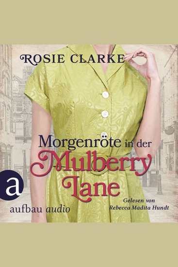 Morgenröte in der Mulberry Lane - Die große Mulberry Lane Saga Band 8 (Ungekürzt) - cover