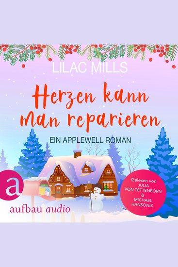 Herzen kann man reparieren - Applewell Village Band 2 (Ungekürzt) - cover