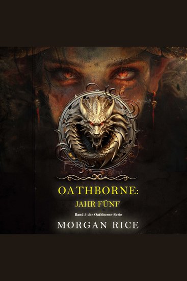 Oathborne: Jahr Fünf (Band 5 der Oathborne-Serie) - Erzählerstimme digital synthetisiert - cover