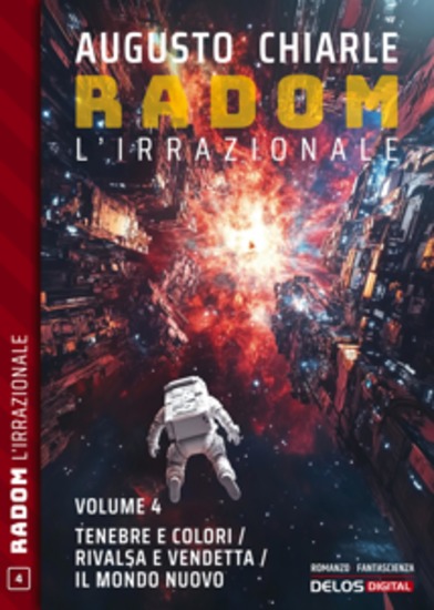 Tenebre e colori - Rivalsa e vendetta - Il mondo nuovo - cover