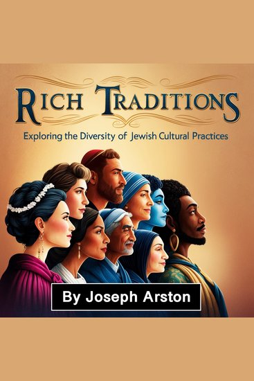 Rich Traditions - Exploring the diversity of Cultural Practices - cover