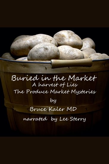 Buried in the Market - Harvest of Lies: The Produce Market Mysteries - cover