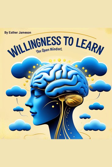 Willingness to Learn - The Open Mindset - cover