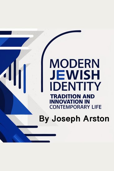 Modern Jewish Identity - Tradition and Innovation in Contemporary Life - cover