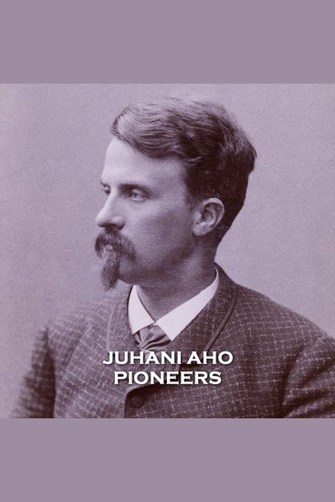 Pioneers - A couple embarks on a new life until tragedy strikes - cover