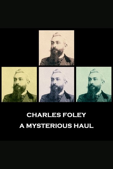 A Mysterious Haul - A fisherman finds an interesting surprise late at night - cover